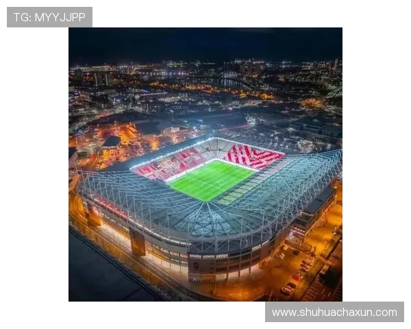 20252026赛季英超球场全景解析与未来发展趋势展望